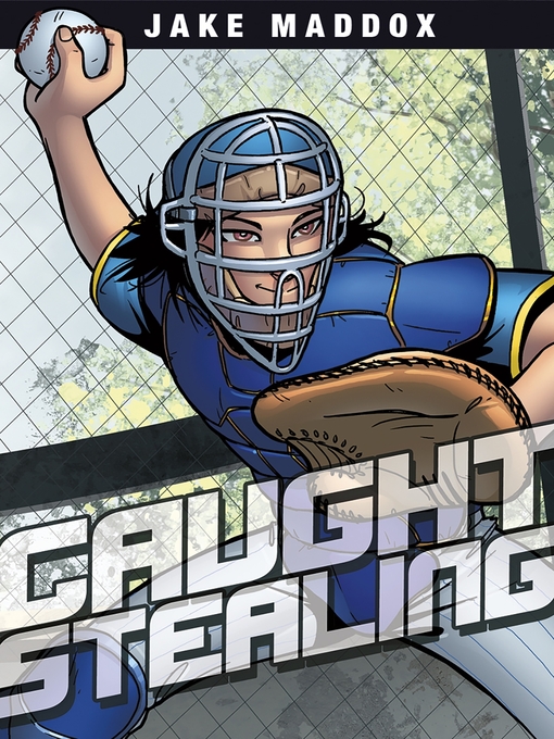 Title details for Caught Stealing by Jake Maddox - Available